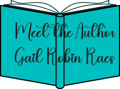 Meet the Author, Gail Robin Raes.