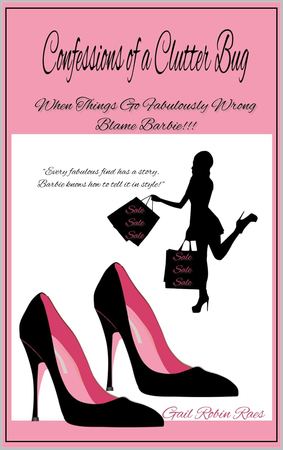 Cover of Confessions of a Clutter Bug