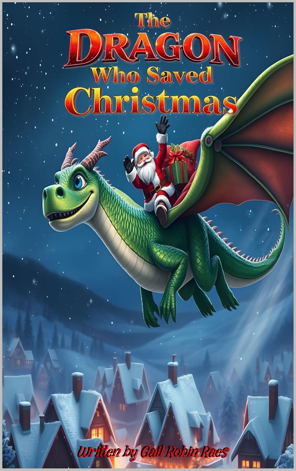 Cover of The Dragon Who Saved Christmas