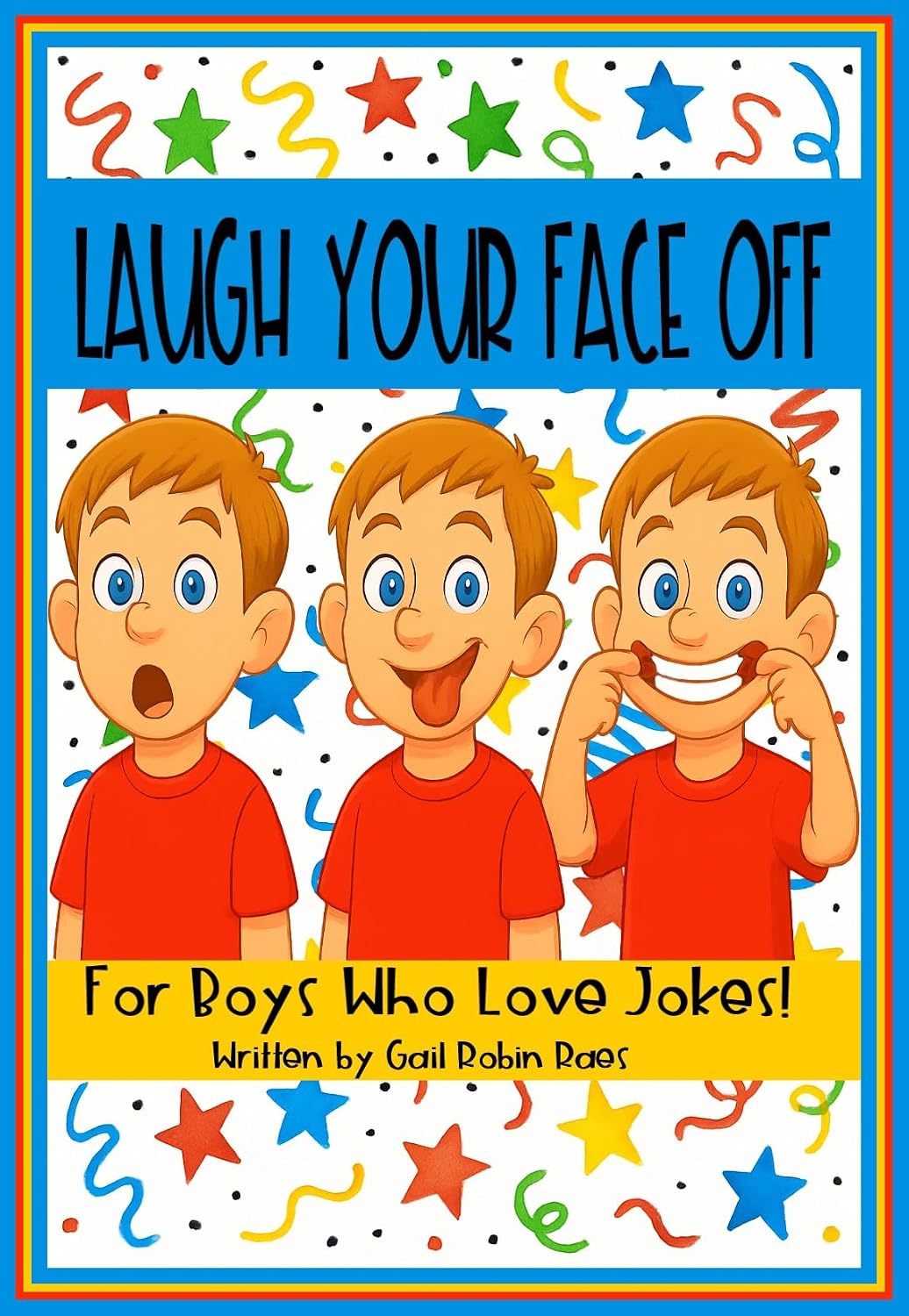 Cover of Laugh Your Face Off!
